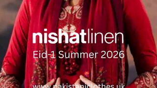 Nishat Eid-1 Summer 2026 – Best Pakistani Dresses UK