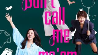 Don't Call Me Ma'am (2025) Episode 12 End Eng Sub