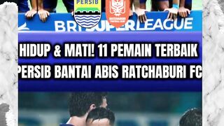 11 PEMAIN TERBAIK SIAP BANTAI RATCHABURI FC DI LEG 2 ACL TWO