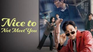 Nice to Not Meet You Season 1 Ep.11 Complete {Hindi-Korean}