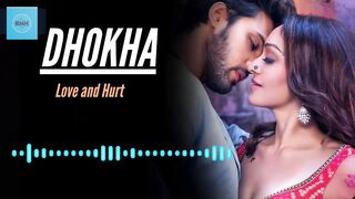 Dhokha Song - Arijit Singh - Bollywood Latest Songs 2022 - New Hindi Song Latest Bollywood Song