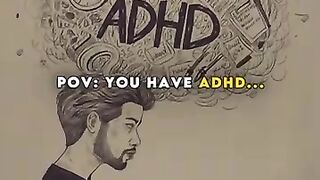 POV: You have ADHD....???????? #shorts #adhd #edit #relatable