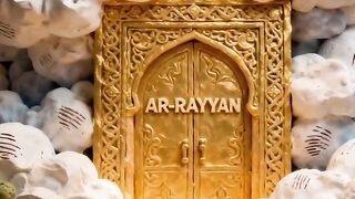 Pintu Surga Khusus Orang Puasa- Ar-Rayyan