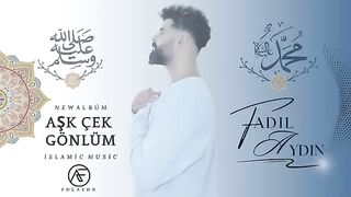 AŞK ÇEK GÖNLÜM | FADIL AYDIN