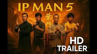 Ip Man 5 (2026) _ Official Trailer (2026) – Donnie Yen, Keanu Reeves, Jackie_2K