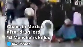 Chaos Erupts in Mexico After Drug Lord ‘El Mencho’ Is Killed ????????????