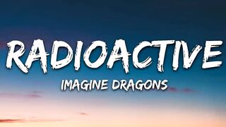 Imagine Dragons - Radioactive (Lyrics).