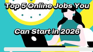 Top 5 Online Jobs With 0 Investment in 2026 ????????