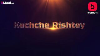 Kache Rishtey Episode 5.mp4