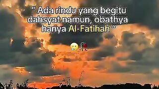 Ada rindu yang begitu dahsyat namun obatnya hanya Al-fatihah ???????????? #story #fypviralシ #reelschallenge