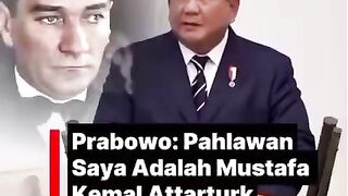 Parabowo wants to be like Mustafa Kemal