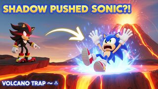 Shadow Pushed Sonic Into a Volcano?! ????????#Sonic #Shorts
