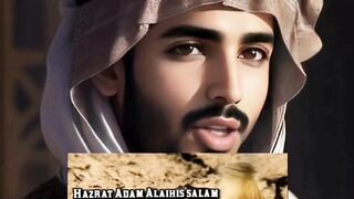 How Did Hazrat Adam (A.S.) Come to the World?