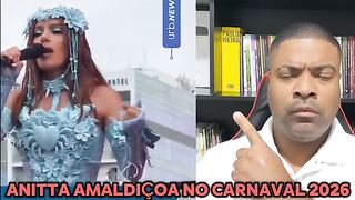 Anitta amaldiçoa pessoas no carnaval em 2026
