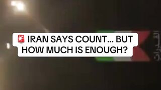 IRAN SAYS COUNT BUT HOW MUCH IS ENOUGH I
