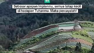 Sebesar apapun mimpimu, tetap akan kecil bagi Tuhanmu. Maka percayalah!