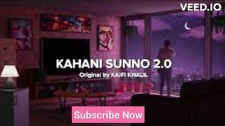 Kahani suno 2.0 | new Song 2023