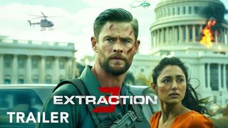 EXTRACTION 3 _ Trailer - Chris Hemsworth - Idris Elba - Golshifteh _ Netflix_Full-HD
