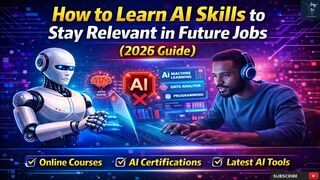 How to Learn AI Skills to Stay Relevant in Future Jobs | AI Career Skills