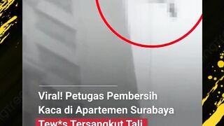 petugas pembersih kaca di apartemen surabaya