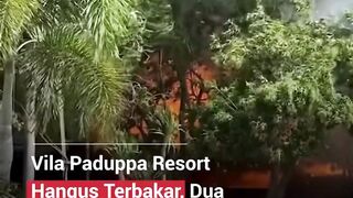 Kebakaran hebat melanda Vila Paduppa Resort di kawasan wisata Tanjung Bira