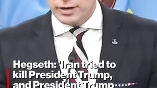 Hegseth 'Iran tried to kill President Trump, and President Trump got the last laugh'