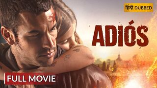 Adiós (2019) Hindi Dubbed