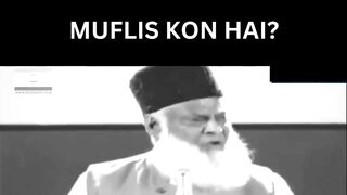 Muflis kon hai_ _ Dr Israr Ahmed _ ISLAAMIC LIBRARY