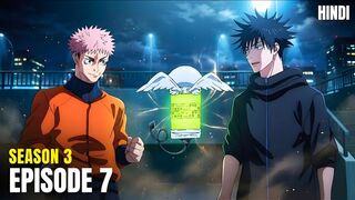 Jujutsu Kaisen Season 03 Episode 07 Hindi Dubbed