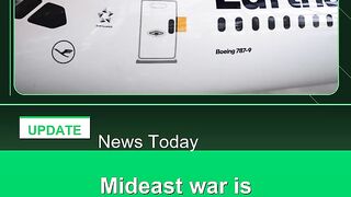 Mideast-war-is-heightening-uncertainty,-Lufthansa-warns