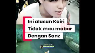 Kairi di tanya soal kenapa gamau mabar sama Sanz.