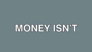 Money Is Logical, Humans Are Emotional