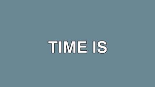 Time Is the Currency That Creates Wealth