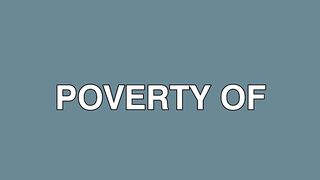 The Root of Financial Poverty