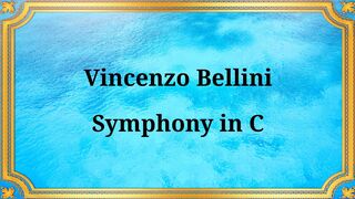 Vincenzo Bellini Symphony in C