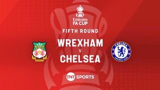 Wrexham vs Chelsea | FA Cup | All Goals & Highlights