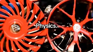 Use of physics and science in real life.