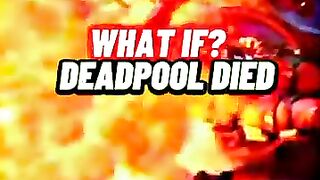 What If Deadpool Actually Died