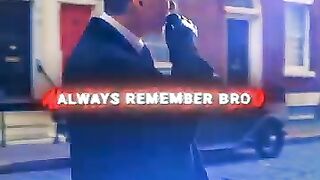 Always Remember Bro