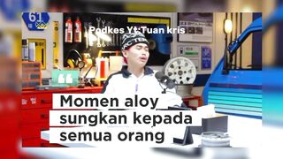 Inilah alasan aloy sungka kepada semua orang