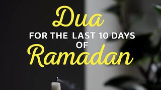 Akhri Ashre Ki Due | Ramadan  last 10 days dua #akhriashra #ramadan #shortsfeed