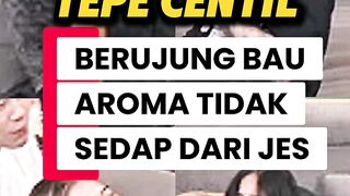 Tepe centil berujung bau tidak sedap