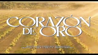 Corazón de Oro: Capítulo 6 Completo