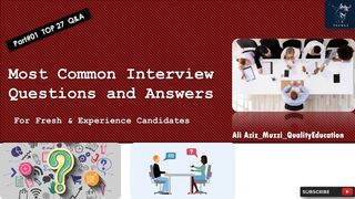Most Common Interview Questions and Answers (Part#01) | For Fresh & Experience Candidates