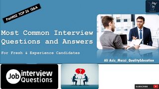 Most Common Interview Questions and Answers Part#02 | For Fresh & Experience Candidates