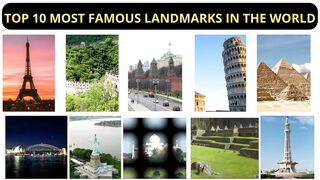 TOP 10 MOST FAMOUS LANDMARKS IN THE WORLD - TOP LANDMARKS