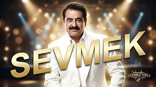 Ibrahim Tatlıses – Sevmek | Arabesk