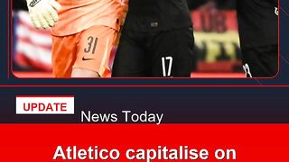 Atletico-capitalise-on-Tottenham's-Champions-League-nightmare