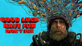 Good Luck, Have Fun, Don't Die (2026)