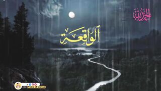 Surah Al-Waqiah Full Beautiful Quran Recitation